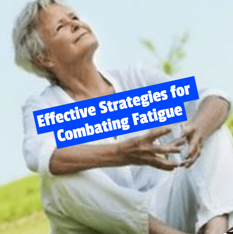 Combating Fatigue